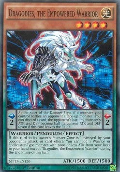 Dragodies, the Empowered Warrior - 2017 Mega-Tin Mega Pack (Common) [MP17-120]