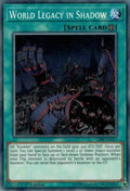 World Legacy in Shadow - Circuit Break (Common) [CIBR-057]