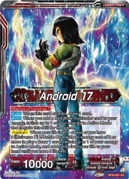 Android 17 // Warriors Of Universe 7, United as One - Power Absorbed (Uncommon) [BT20-001]