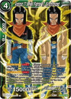 Android 17 & Hell Fighter 17, Synchronized (V.1 - Super Rare) - Power Absorbed (Super Rare) [BT20-077]