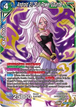 Android 21, Full-Power Counter (V.1 - Super Rare) - Power Absorbed (Super Rare) [BT20-145]