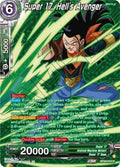 Super 17, Hell´s Avenger (V.2 - Rare) - Power Absorbed (Rare) [BT20-074]
