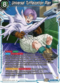 Universal Tuffleization Plan - Wild Resurgence (Common) [BT21-066]