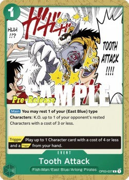 Tooth Attack (OP03-037) - Promos: Pillars of Strength (Common) [OP03P-037]