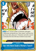 But I Will Never Doubt a Woman's Tears!!!! (OP06-057) - Promos: Wings of the Captain (Common) [OP06P-057]