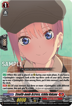 Stealth-mode Actress, Ichika Nakano - Illusionless Strife (Special EX) [DZ-BT02-EX13]