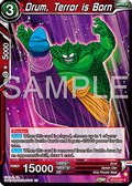 Drum, Terror is Born - Legend of the Dragon Balls (Common) [BT25-027]