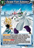 Escape From Subspace - Legend of the Dragon Balls (Rare) [BT25-069]