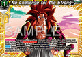 No Challenge for the Strong - Legend of the Dragon Balls (Common) [BT25-103]