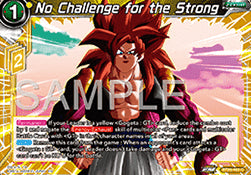 No Challenge for the Strong - Legend of the Dragon Balls (Common) [BT25-103]