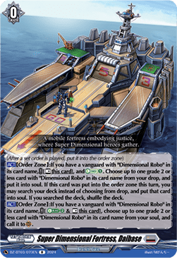 Super Dimensional Fortress, Daibase  (V.1 - Rare) - Dimensional Transcendence (Rare) [DZ-BT03-073]
