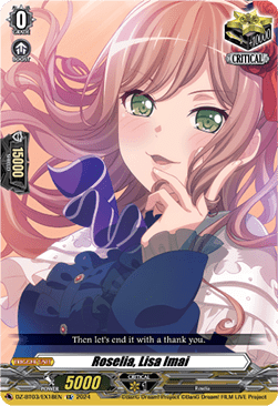 Roselia, Lisa Imai  (V.1 - Special EX) - Dimensional Transcendence (Special EX) [DZ-BT03-EX18]