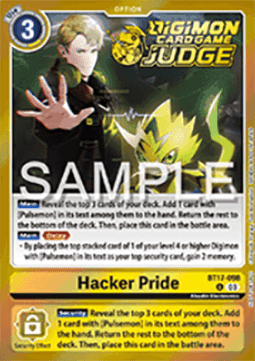 Hacker Pride (BT17-098) - Judge Promos (Alternative Art) [JP-BT17-098]