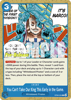 You Can't Take Our King This Early in the Game. (OP08-054) - Promos: Two Legends (Common) [OP08P-054]