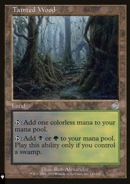 Tainted Wood - Mystery Booster 2: Reprints from Across Magic's History (Uncommon)
