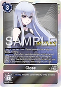 Close (P-169) - Official Tournament Pack Events (Alternative Art) [OTPE-P-169]
