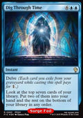 Dig Through Time - Commander: Magic: The Gathering - FINAL FANTASY: Collector's Edition (Rare) [CFIC-263]