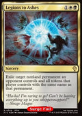 Legions to Ashes - Commander: Magic: The Gathering - FINAL FANTASY: Collector's Edition (Rare) [CFIC-326]