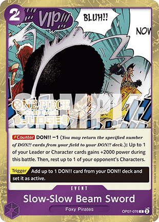 Slow-Slow Beam Sword (OP07-076) - Judge Promos (Common) [JDG-OP07-076]