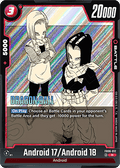Android 17 / Android 18 (FB06-012) - Manga Booster 01 [Fusion World] (Rare) [SB01-FB06-012]