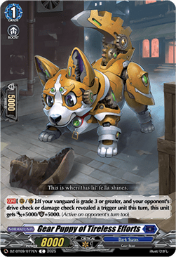 Gear Puppy of Tireless Efforts - Super Brave Detonation (Common) [DZ-BT09-077]