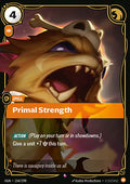 Primal Strength - Origins (Rare) [OGN-154]