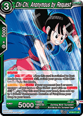 Chi-Chi, Anonymous by Request - Prismatic Clash (Uncommon) [BT28-071]