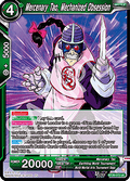 Mercenary Tao, Mechanized Obsession - Prismatic Clash (Uncommon) [BT28-073]