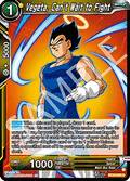 Vegeta, Can't Wait to Fight - Prismatic Clash (Common) [BT28-096]