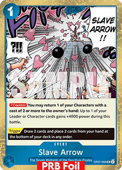 Slave Arrow (OP07-056) (V.2) - The Best Vol.2 (Uncommon) [PRB02-OP07-056]