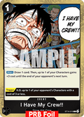 I Have My Crew!!o (ST14-016) (V.2) - The Best Vol.2 (Common) [PRB02-ST14-016]