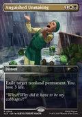 Anguished Unmaking
