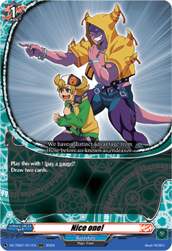 Nice one!  (V.1 - Triple Rare) - Future Card Buddyfight (Triple Rare) [DZ-TB01-011]