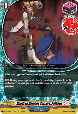 Hundred Demons Sorcery, Pathetic  (V.1 - Common) - Future Card Buddyfight (Common) [DZ-TB01-112]