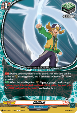 Chillax!  (V.1 - Common) - Future Card Buddyfight (Common) [DZ-TB01-113]