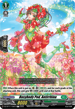Busybody Pod, Antirrhina - Symphony of Might & Bloom (Common) [DZ-BT11-109]