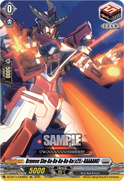 Braveee Shu-Ba-Ba-Ba-Ba-Ba(x25)-BAAAANG! - Symphony of Might & Bloom (Special EX) [DZ-BT11-EX30]
