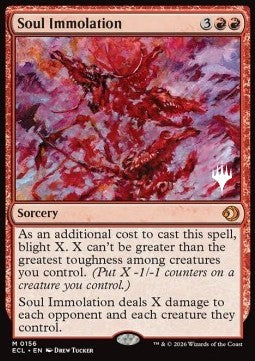 Soul Immolation - Lorwyn Eclipsed: Promos (Mythic) [PECL-156]