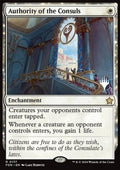 Authority of the Consuls - Lorwyn Eclipsed: Promos (Rare) [PECL-137]