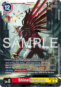 ShineGreymon (BT13-018)