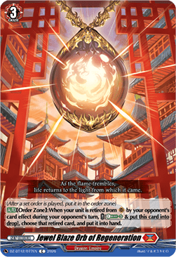 Jewel Blaze Orb of Regeneration - Chasm of Lost Souls (Common) [DZ-BT12-077]