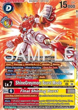 ShineGreymon: Burst Mode / Final Shining Burst (BT25-104) (V.1) - Dual Revolution (Secret Rare) [BT-25-104]