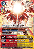 ShineGreymon: Burst Mode / Final Shining Burst (BT25-104) (V.2) - Dual Revolution (Alternative Art) [BT-25-104]
