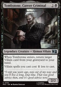 Tombstone, Career Criminal