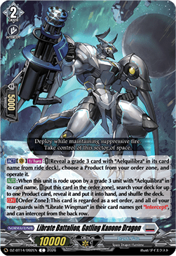 Librate Battalion, Gatling Kanone Dragon [D-Format]