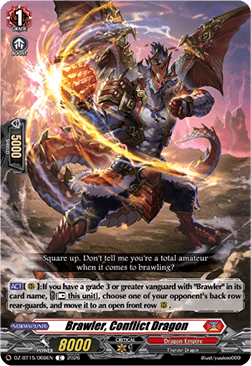 Brawler, Conflict Dragon [D-Format]